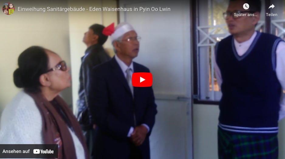Video: Einweihung Sanitärgebäude - Eden Waisenhaus in Pyin Oo Lwin Video: Einweihung Sanitärgebäude - Eden Waisenhaus in Pyin Oo Lwin